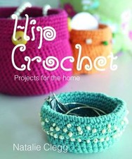 Hip Crochet, Natalie Clegg