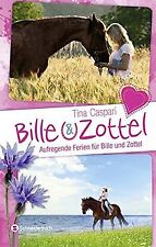 Bille und Zottel - Aufregende