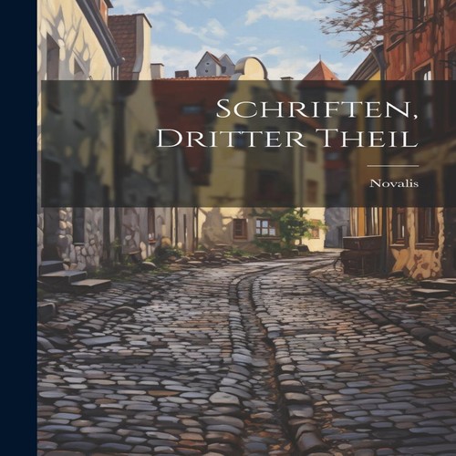 Schriften dritter theil - schriften,