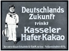 Kasseler Hafer Kakao Reklame 1916 Deutschlands Zukunft Matrosenanzug Matrose Bub