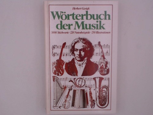 Wörterbuch der musik herbert - der,
