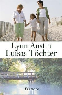 Luisas töchter von - luisas, austin