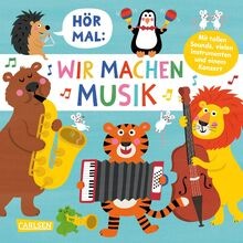 Hör mal (Soundbuch): Wir machen Musik: Pappbilderbuch üb... | Buch | Zustand gut