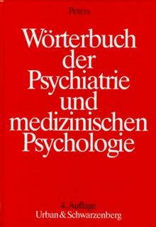 Worterbuch der psychiatrie und - worterbuch,