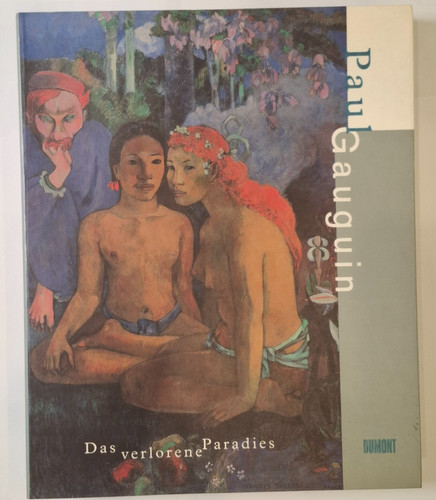 Paul gauguin das verlorene - -,