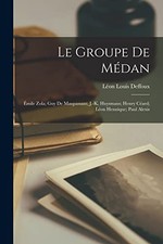 Deffoux - Le Groupe De Mdan