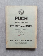 Puch Motorrad Typ 125 TL und 150 TL Beschreibung Betrieb Instandhaltung