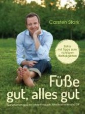 Füße gut alles - gut,,