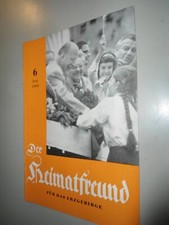 Der Heimatfreund Erzgebirge 6/1968,Bergbau & Marx, Annaberg Buchholz,Zwickau