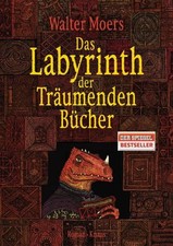 Walter Moers Das Labyrinth der Träumenden Bücher