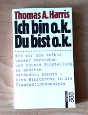 Ich bin o.k. Du bist o.k. von