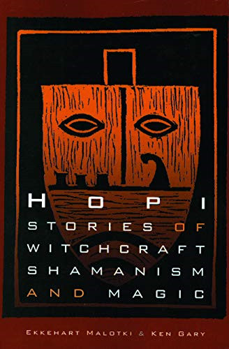 Hopi stories witchcraft - of,