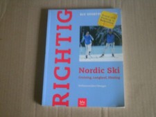 Richtig Nordic Ski: Cruising, Langlauf, Skating von... | Buch | Zustand sehr gut
