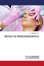 BOTOX IN PROSTHODONTICS ~