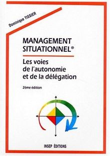 Management situationnel - , 2e