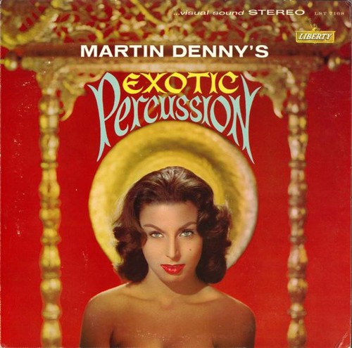 Martin denny exotic - -,