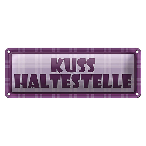 Blechschild kuss haltestelle - blechschild,