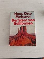 Hans-Otto Meissner Der Stern von Kalifornien Gebundene Ausgabe