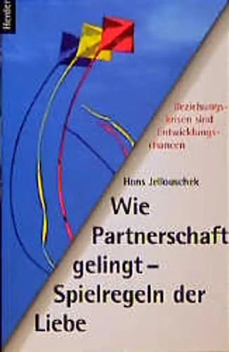 Wie partnerschaft gelingt - partnerschaft,
