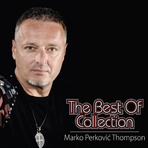 Marko perkovic thompson - marko,