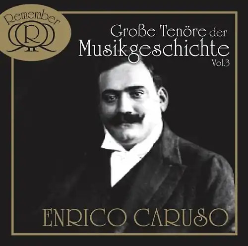 Enrico caruso grosse tenöre - caruso,
