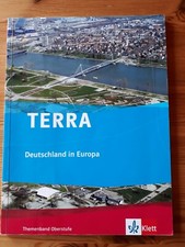 Terra Deutschland In Europa Themenband Oberstufe Erdkunde Abi
