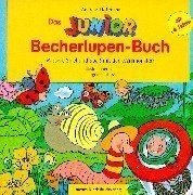 Das junior becherlupen buch - das, junior-becherlupen-buch