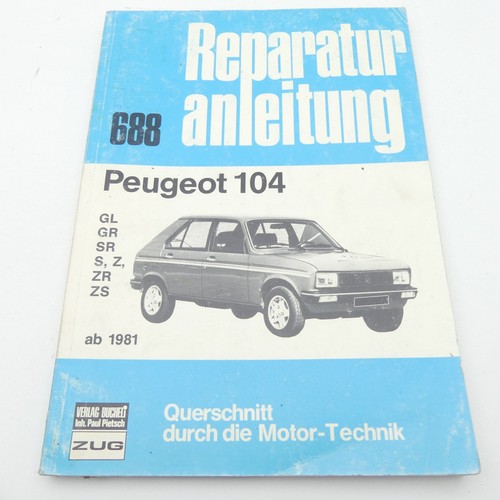 Peugeot 104 werkstatthandbuch - peugeot,