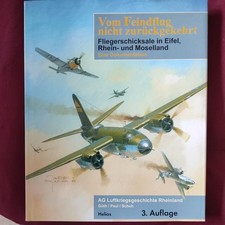 Vom Feindflug nicht zurückgekehrt/ Fliegerschicksale WK II/ HELIOS-Verlag/3.Aufl