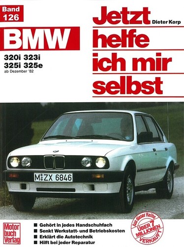 Bmw 3er e30 - bmw, reparaturanleitung