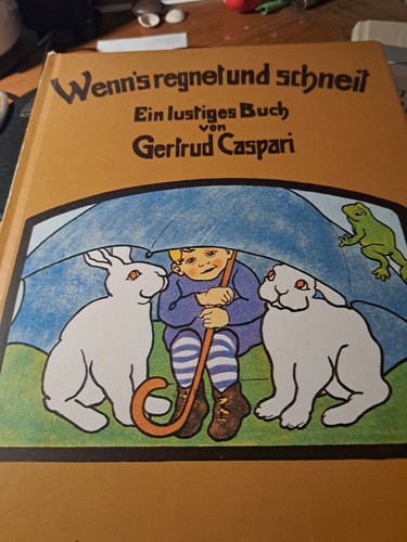 Wenn regnet und - wenn's, schneit