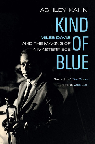 Kind blue miles davis and - of,