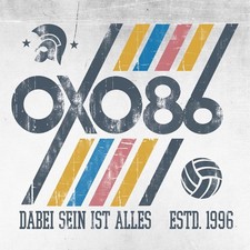 Oxo 86 Dabeisein ist alles