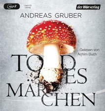 Andreas Gruber@Todesmärchen