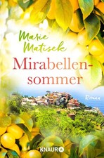Mirabellensommer, Marie