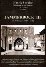 Jammerbock III - Die Wehrmacht