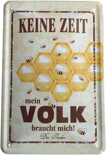 Blechschild 20x30 keine zeit - keine,