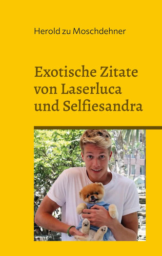 Exotische zitate von laserluca - von,