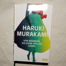 Von Männern, die keine Frauen haben: 7 neue Erzählungen Murakami, Haruki:
