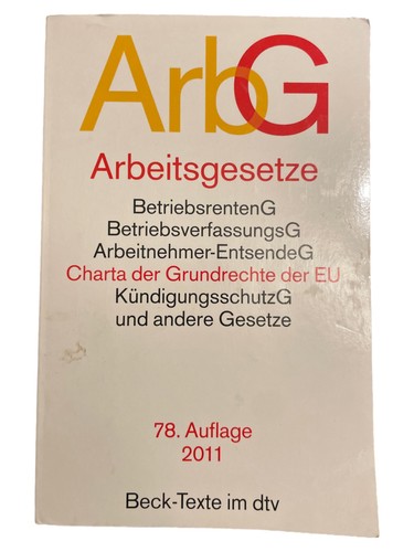 Beck texte arbeitsgesetze - arbeitsgesetze, 78