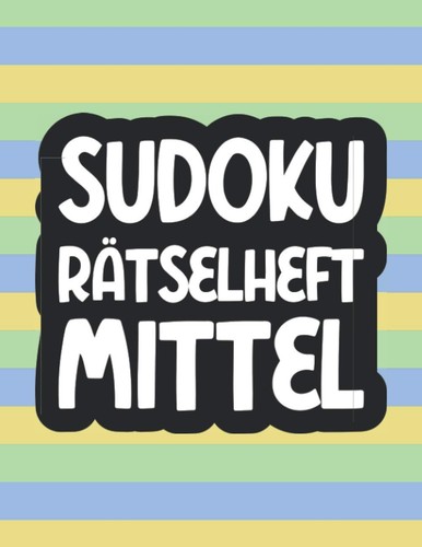 Sudoku rätselheft mittel 690 - rätselheft, mittel: