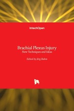 Brachial Plexus Injury: New