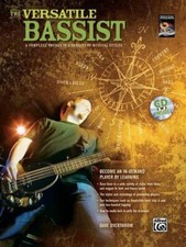 The Versatile Bassist Bass