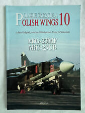 MiG-23MF/UB - POLISH WINGS 10 / M.Kalinowski/ englisch/Softcover/80 S.