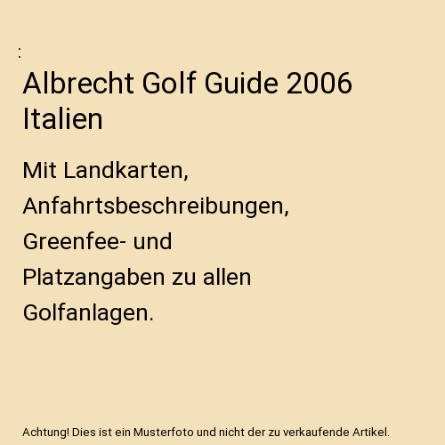 Albrecht golf guide 2006 - albrecht,