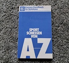 Sport Schießen von A-Z