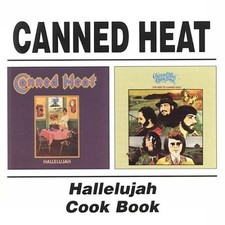 Hallelujah/Canned Heat