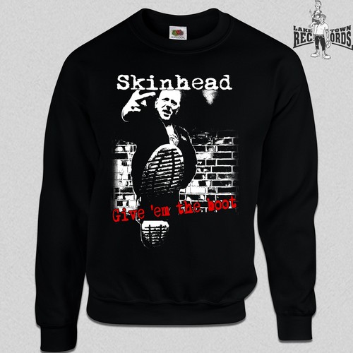 Skinhead give the - skinhead, 'em