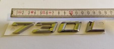 BMW 730 L Schriftzug Emblem Logo 730L
