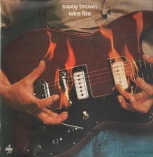 Savoy Brown Wire Fire NEAR MINT Nova Vinyl LP